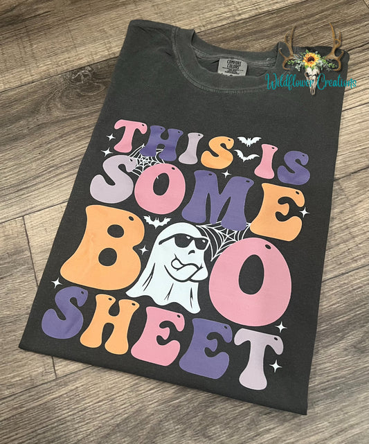 This is some boo sheet tee