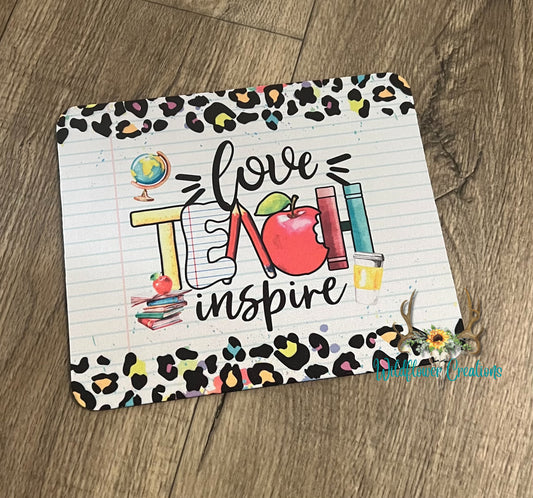 Love, Teach, Inspire Mouse Pad