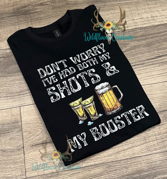 Don’t worry I’ve had both my shots & my booster tee