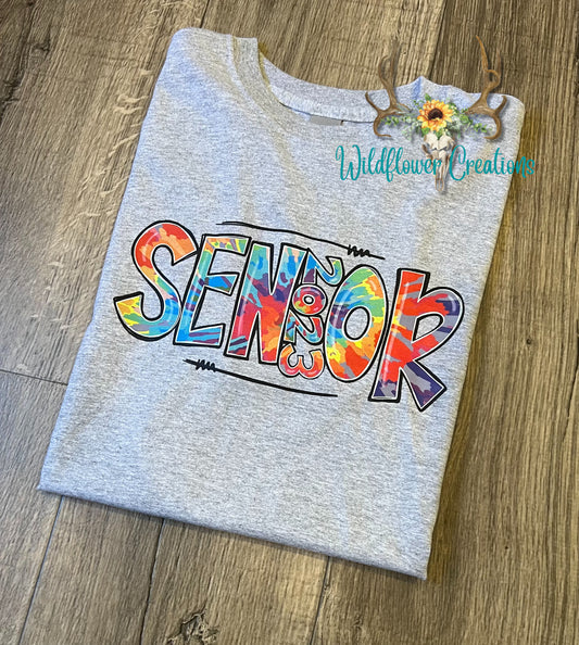 Senior 2023 Tie Dye Tee