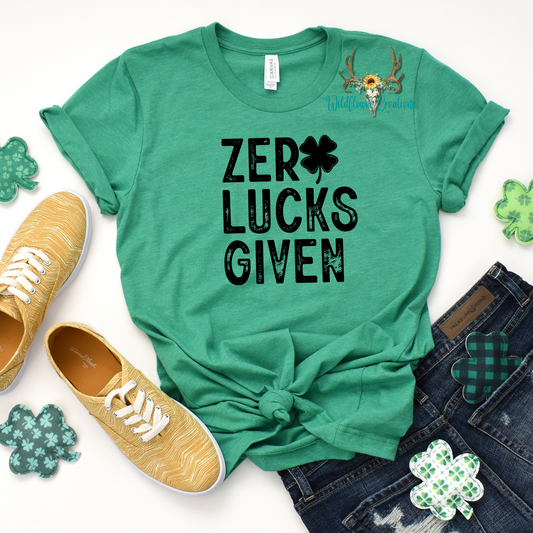 Zero lucks given tee